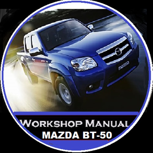 Product picture MAZDA BT50 06-09 MODELS  RANGER 2.5L 3.0L REPAIR MANUAL