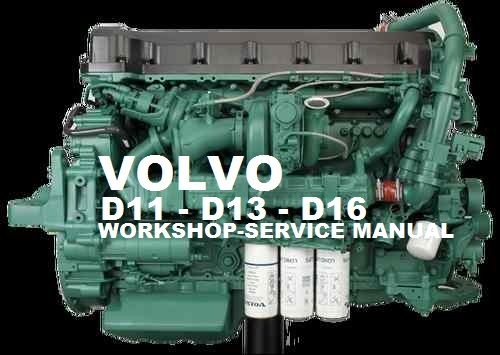 Product picture VOLVO TRUCK D11 D13 D16 ENGINE WORKSHOP SERVICE REPAIR MANUA