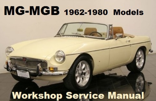 Product picture MG MGB 1962-1980 ROADSTER-GT COUPE Workshop Service Manual