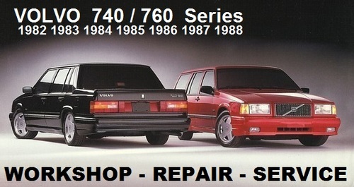 Product picture VOLVO 740 - 760 1982-1988 WORKSHOP REPAIR MANUAL
